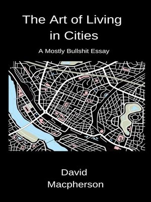 cover image of The Art of Living in Cities